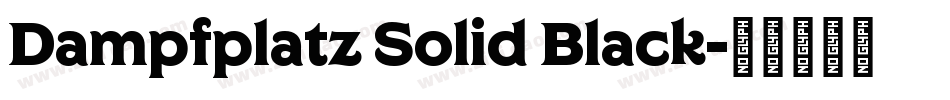 Dampfplatz Solid Black字体转换